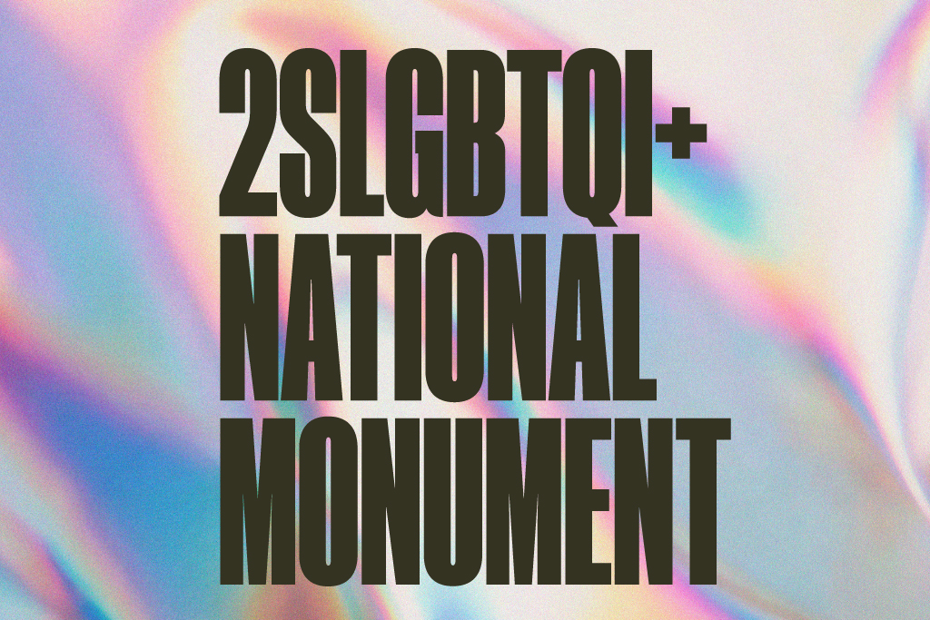 Canada’s 2SLGBTQI+ National Monument Breaks Ground!